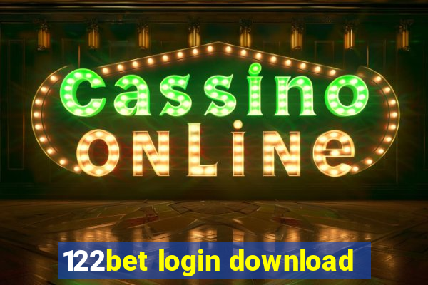 122bet login download